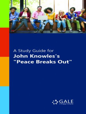 cover image of A Study Guide for John Knowles's "Peace Breaks Out"
